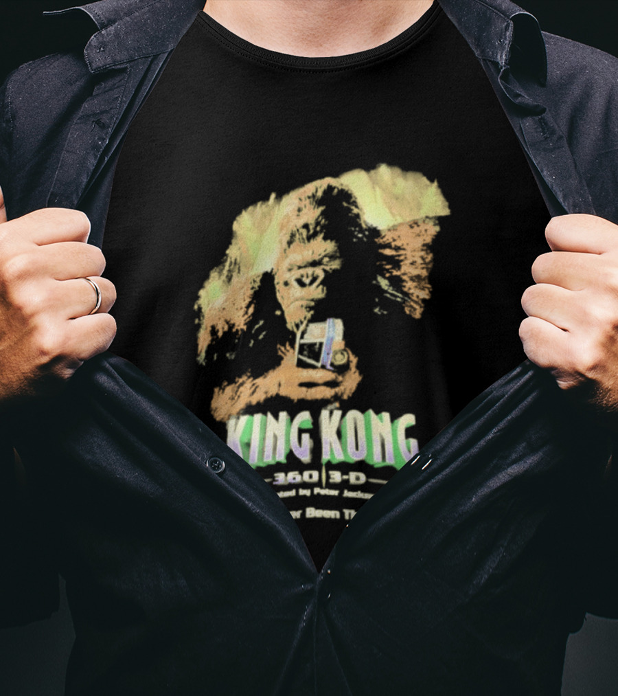 King Kong 360 3D Steven Spielberg Peter Jackson He's Never Been This Real T-Shirt