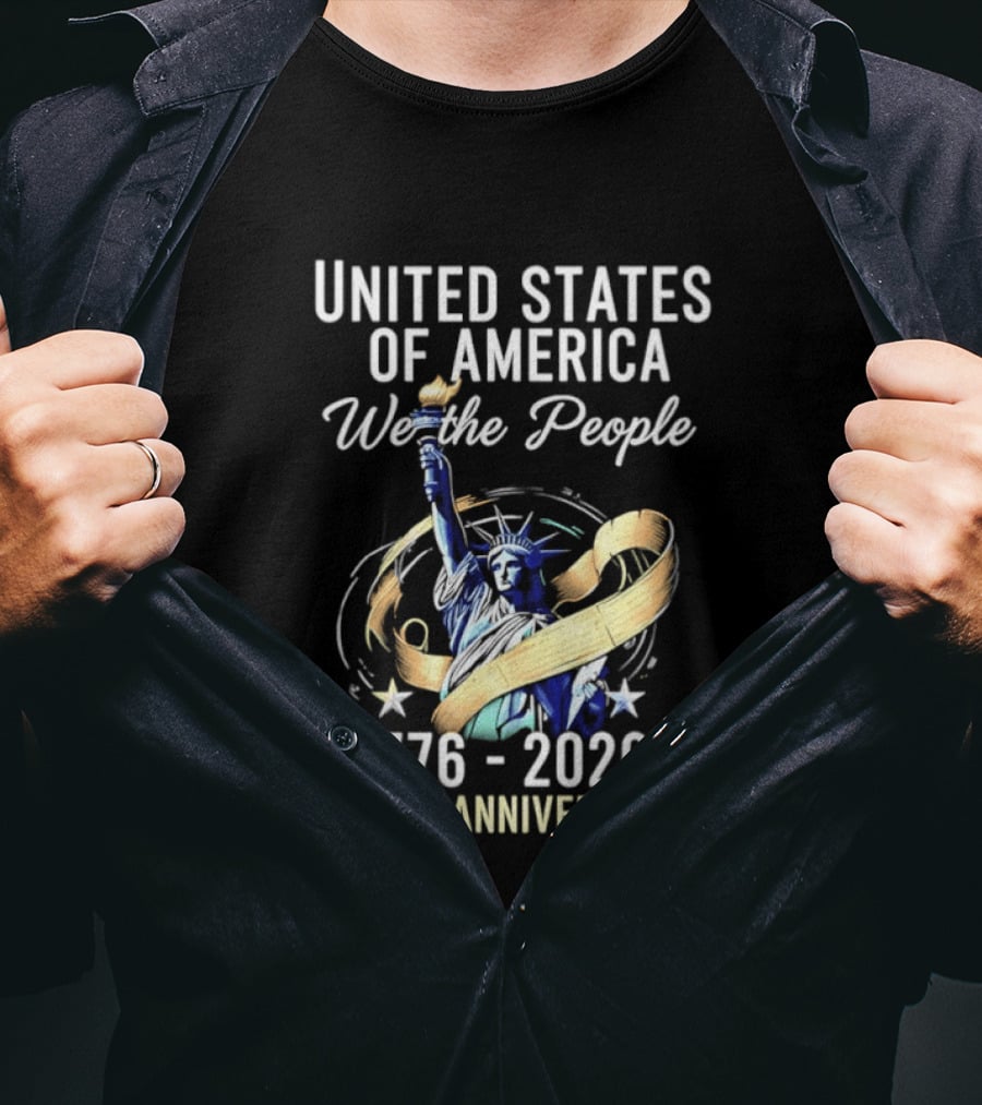 United States Of America We The People 250th Anniversary 1776 2026 Statue Of Liberty T-Shirt