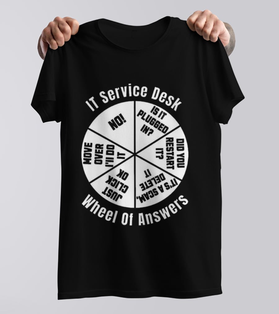 IT Service Desk Wheel Of Answers Funny Tech Support Guide T-Shirt