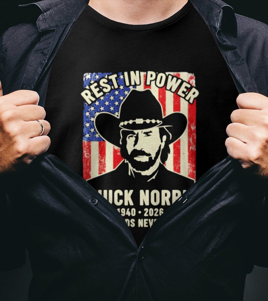 Rest In Power Chuck Norris Legends Never Die 1940 2026 Patriotic Western Cowboy T-Shirt