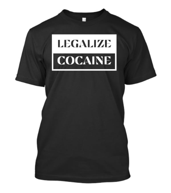 Legalize Cocaine Stencil T-Shirt