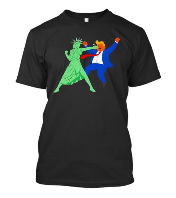 Statue Of Liberty Punching Trump Political Satire T-Shirt