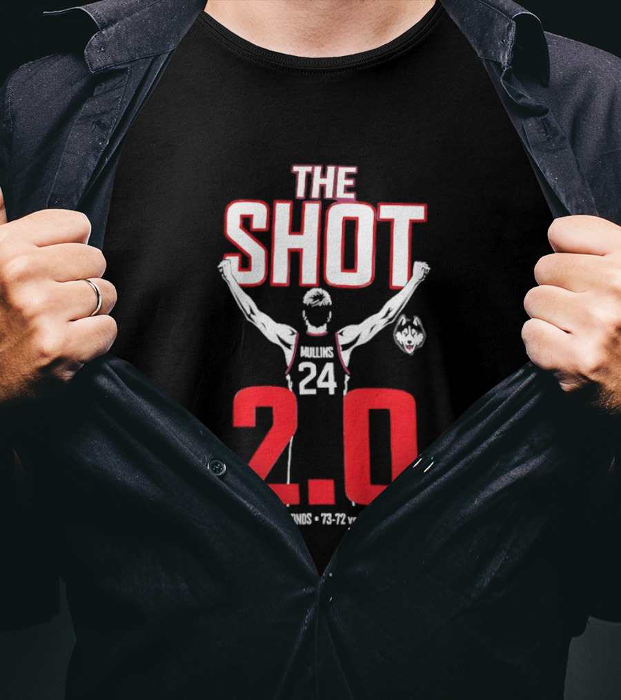 The Shot 2.0 Braylon Mullins 24 UConn Huskies 35 Feet 14 Seconds 73 72 Vs Duke 3 29 26 T-Shirt
