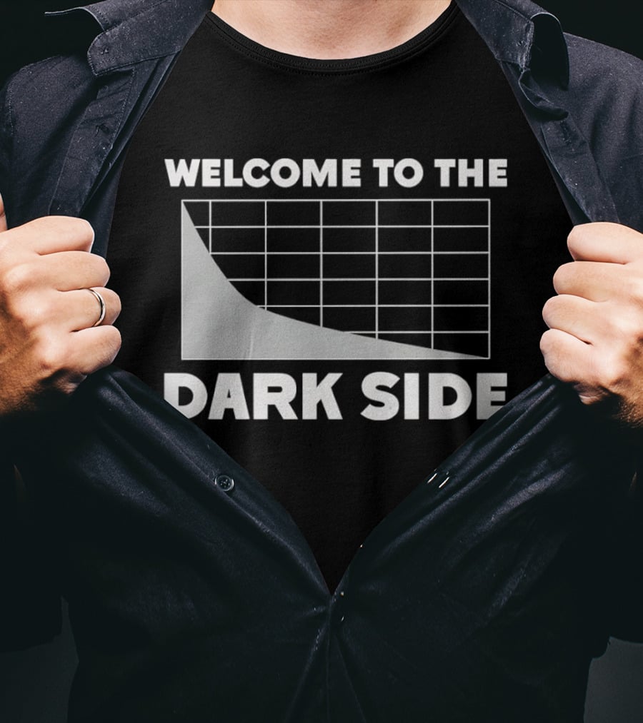 Welcome To The Dark Side Logarithmic Function Graph Star Wars Pun T-Shirt