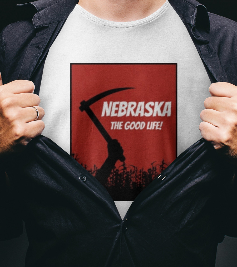 Nebraska The Good Life Hand With Sickle And Crop T-Shirt