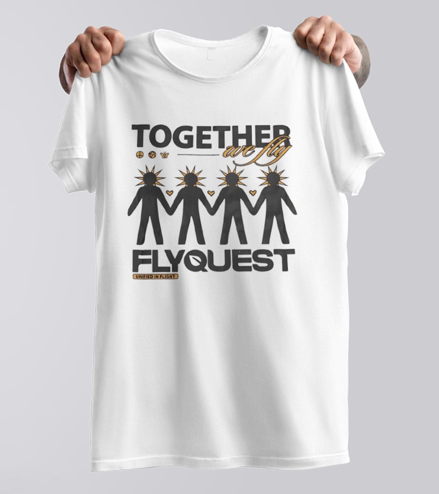Together We Fly FlyQuest Unified In Flight Hand In Hand Hearts And Sunbursts T-Shirt