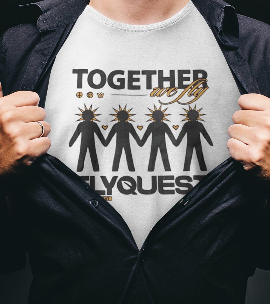 Together We Fly FlyQuest Unified In Flight Hand In Hand Hearts And Sunbursts T-Shirt