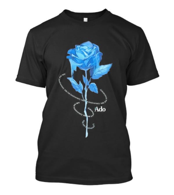 Ado Staff Blue Rose 5th Anniversary Los Angeles LA T-Shirt