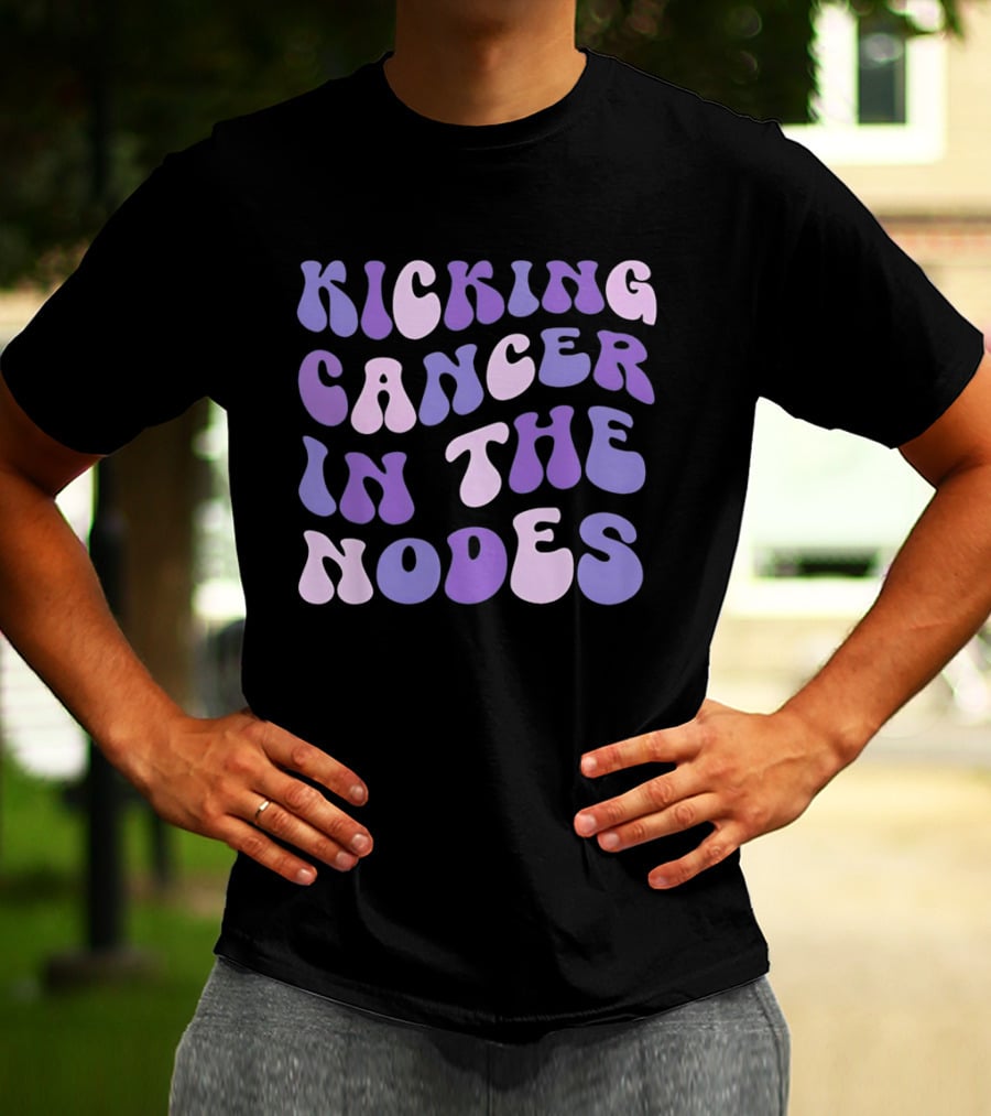 Kicking Cancer In The Nodes Retro Groovy T-Shirt