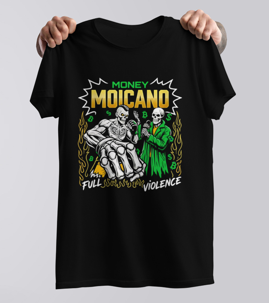 Money Moicano Full Violence T-Shirt