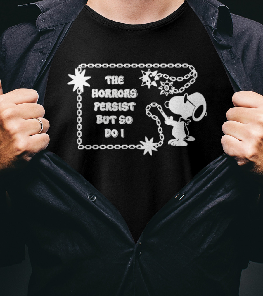 Snoopy The Horrors Persist But So Do I Chain Stars T-Shirt
