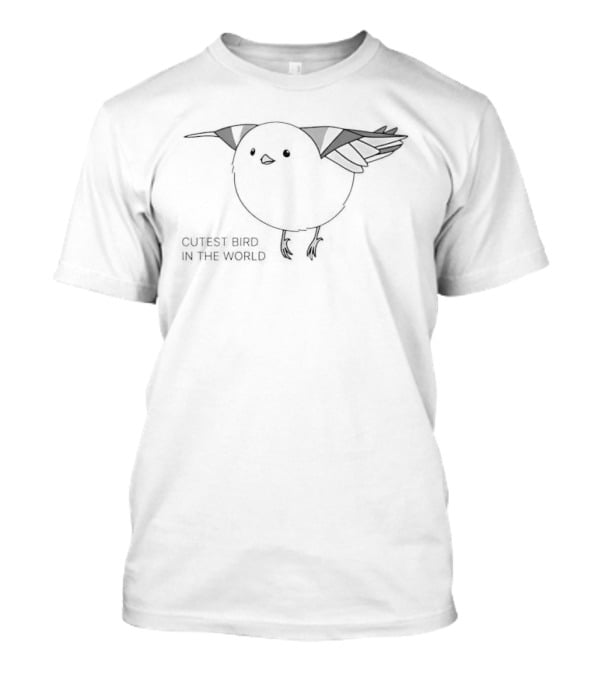 Round Bird Adorable Chick Fluffiest Cutest Bird In The World T-Shirt