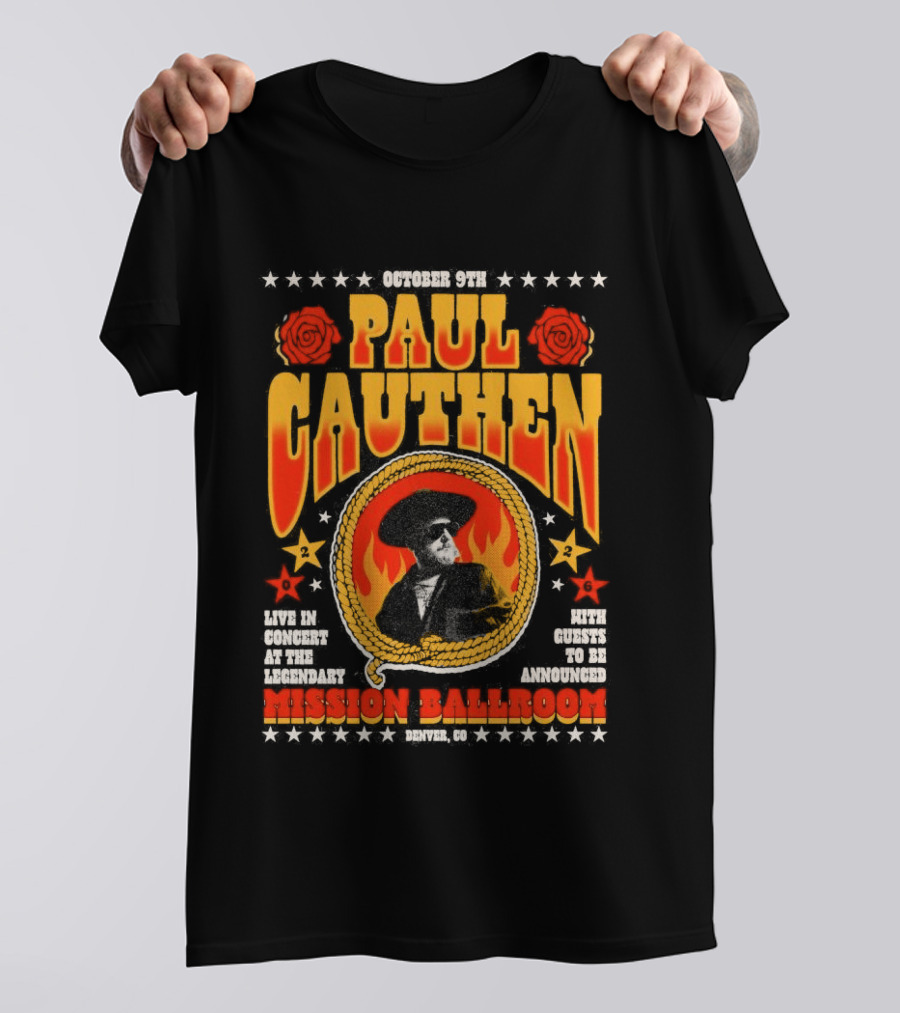 Performing Live Paul Cauthen October 9 2026 Mission Ballroom Denver Star T-Shirt