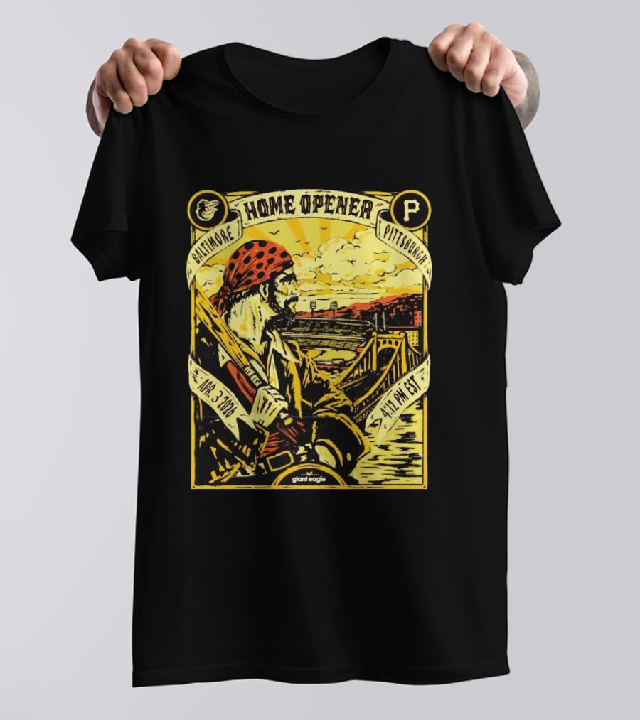 Baltimore Pittsburgh Pirates Home Opener Apr 3 2026 4:12 PM EST T-Shirt