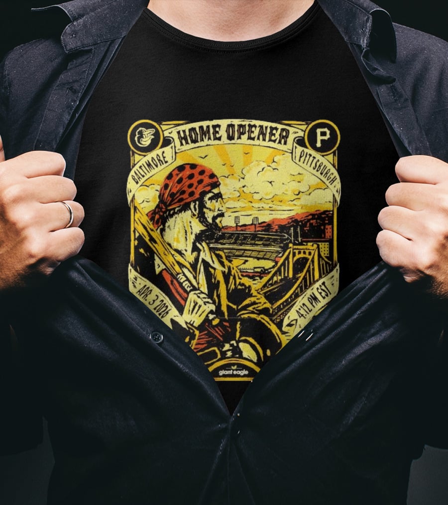 Baltimore Pittsburgh Pirates Home Opener Apr 3 2026 4:12 PM EST T-Shirt