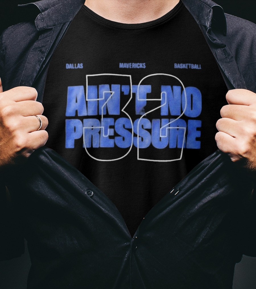 Ain't No Pressure 32 Jason Kidd Cooper Flagg Basketball Maine Montverde T-Shirt