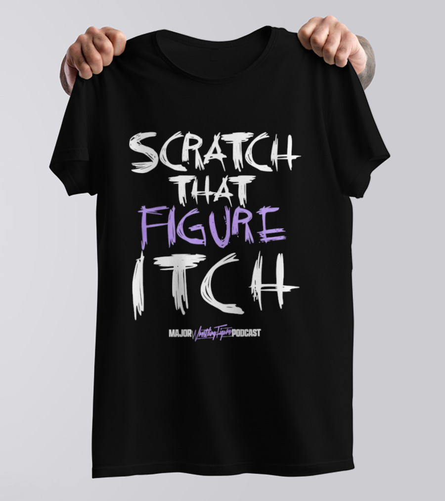 Scratch That Figure Itch Majin Toy Podcast T-Shirt