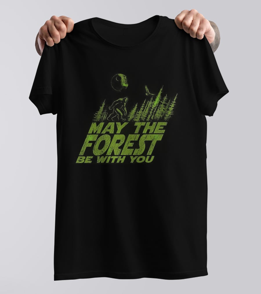 Forest Squatch May The Forest Be With You T-Shirt