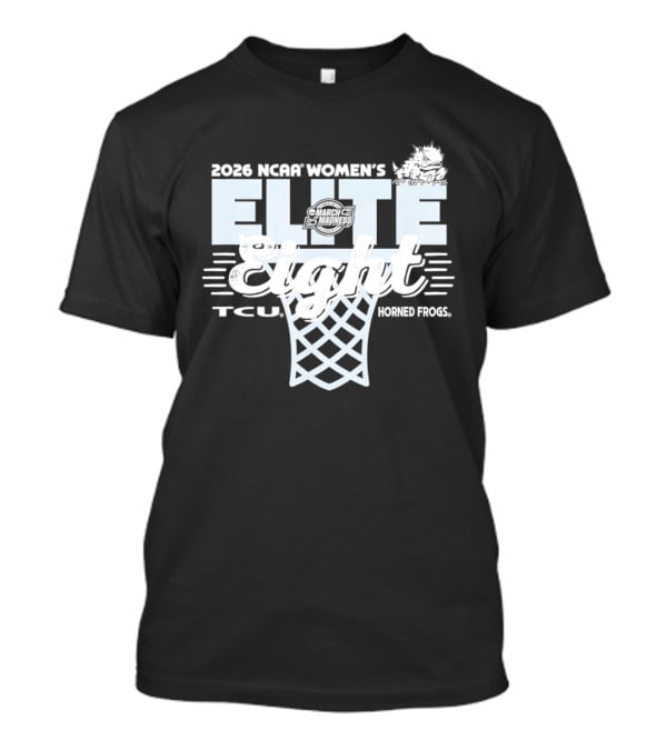 2026 NCAA Women's Elite Eight TCU Horned Frogs Basketball T-Shirt