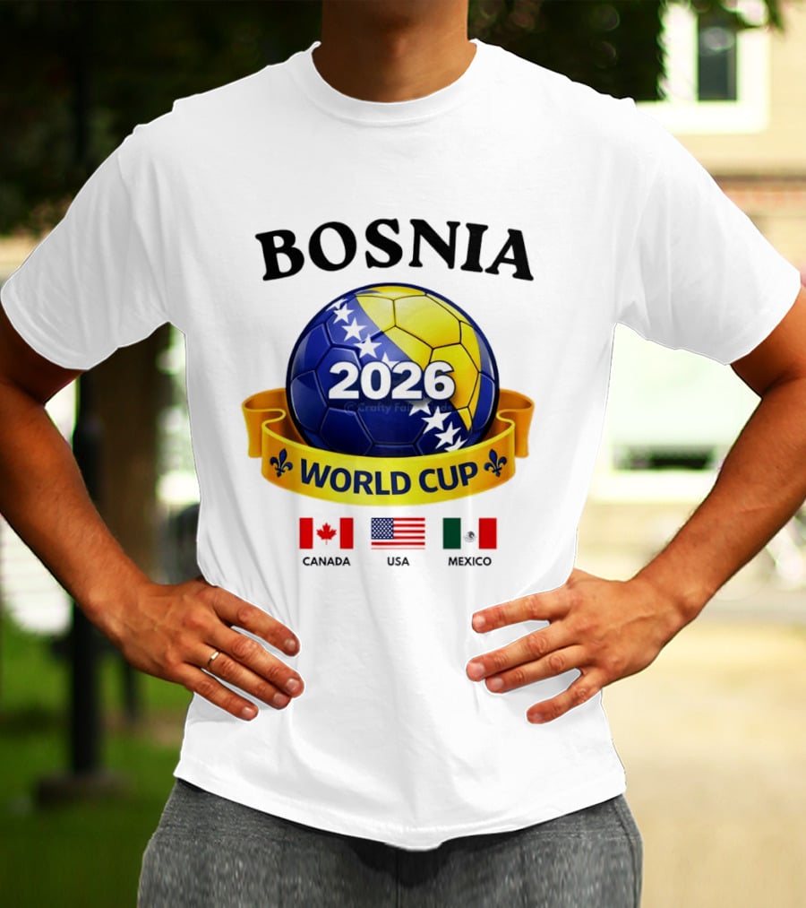 Bosnia 2026 World Cup Bosanski Zmajevi Canada USA Mexico Flag T-Shirt