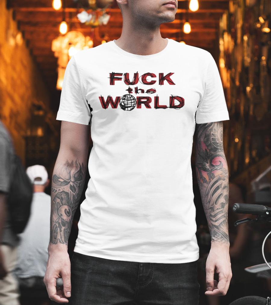 F*** The World Globe T-Shirt