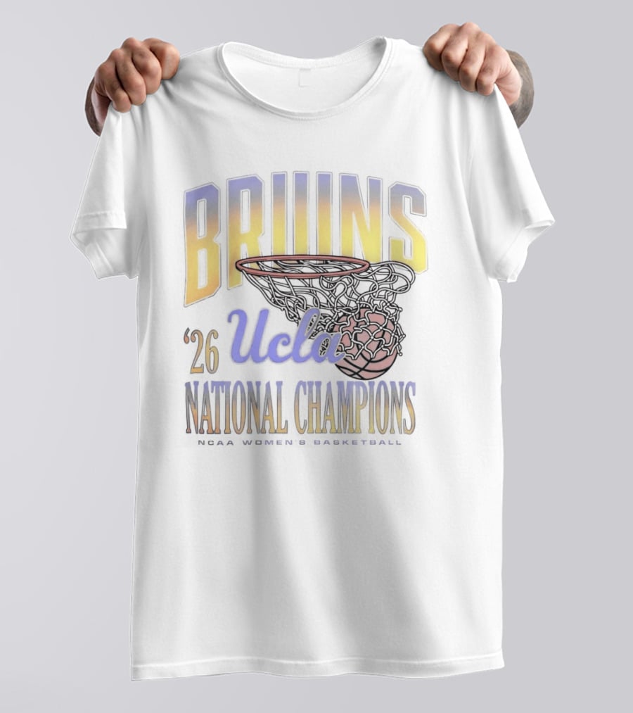 BRUINS UCLA '26 NATIONAL CHAMPIONS Basketball Hoop T-Shirt