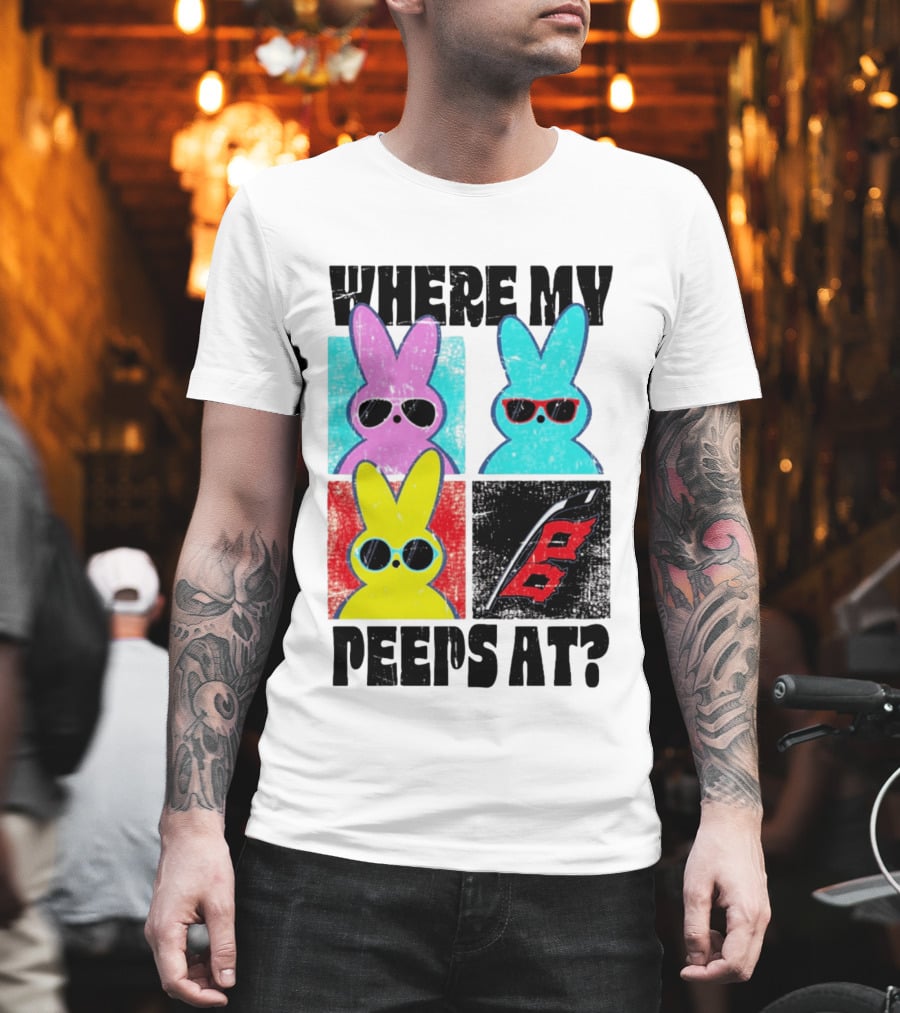 Where My Peeps At Sunglasses Colorful Bunnies Pop T-Shirt