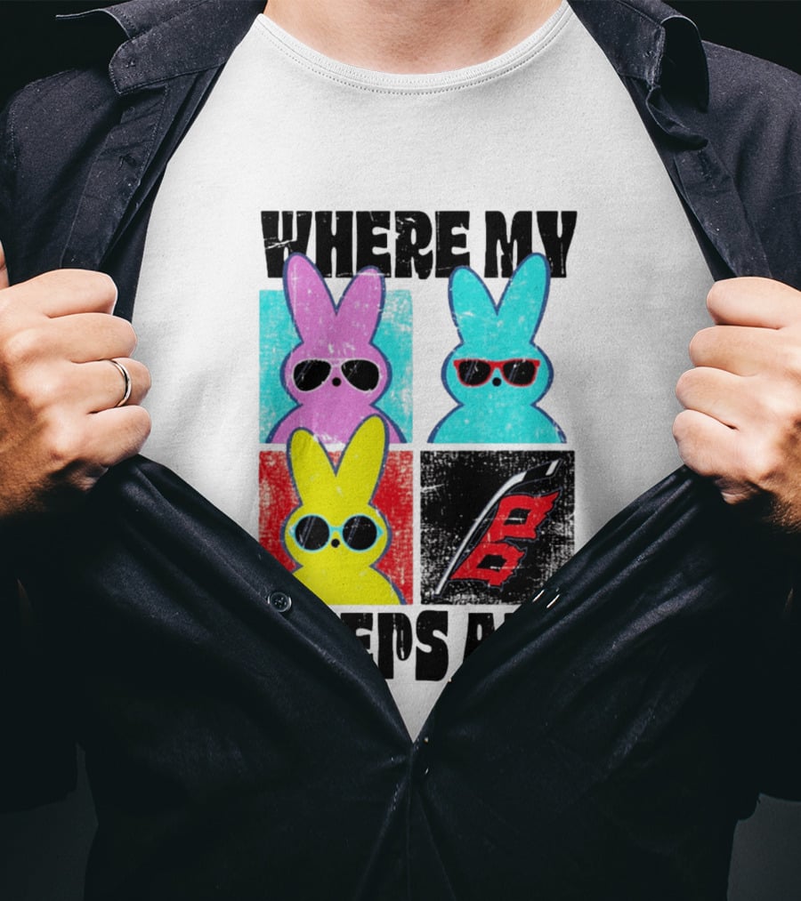Where My Peeps At Sunglasses Colorful Bunnies Pop T-Shirt