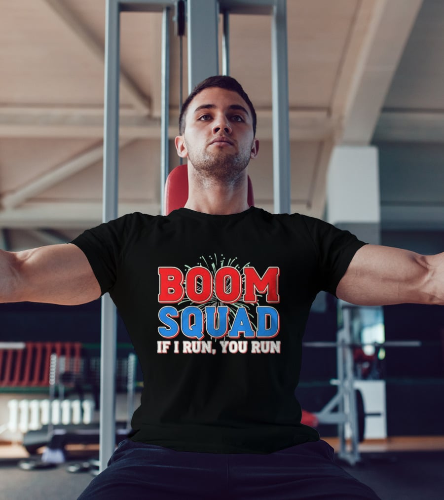 Boom Squad If I Run You Run Firework Bold Red Blue Celebration T-Shirt