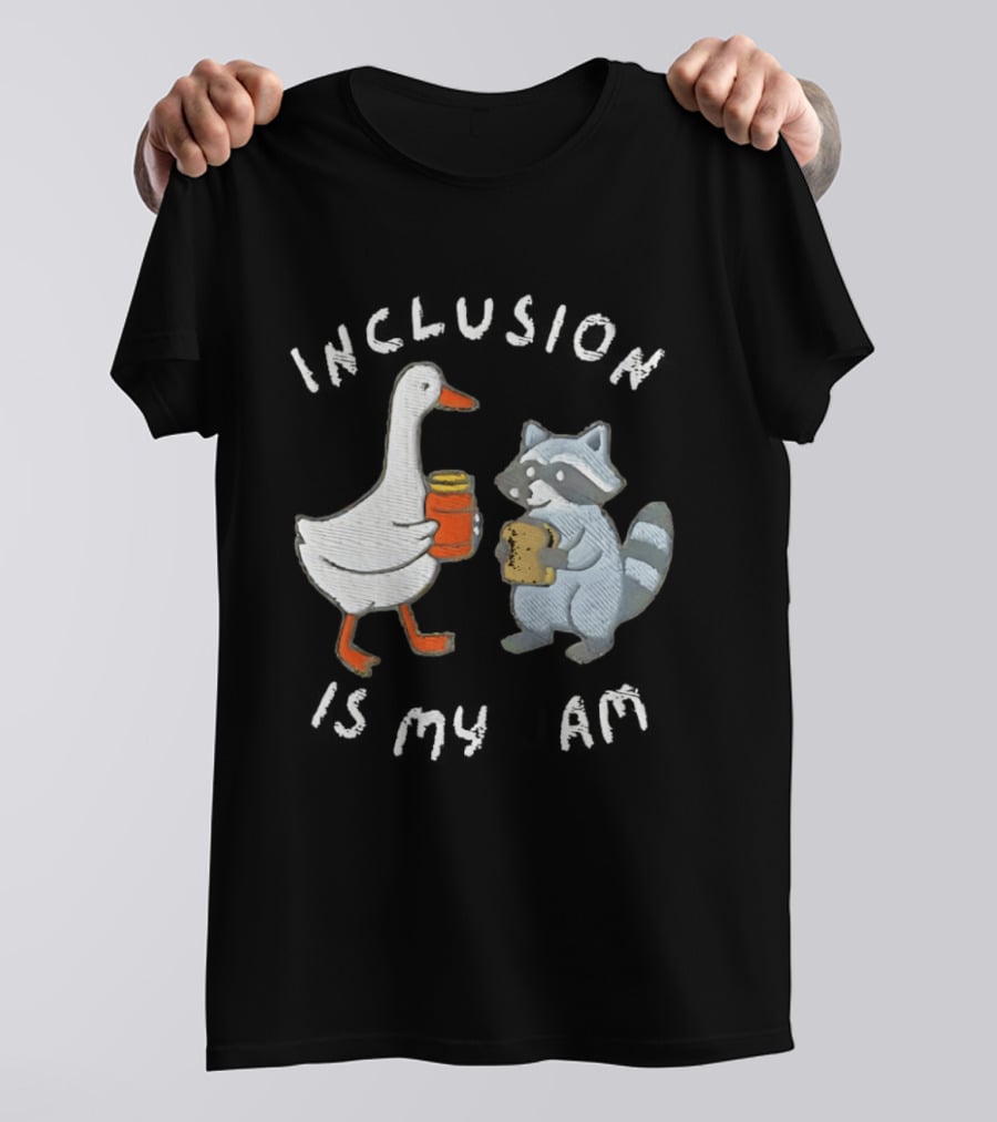 Raccoon Goose Inclusion Is My Jam Sandwich T-Shirt