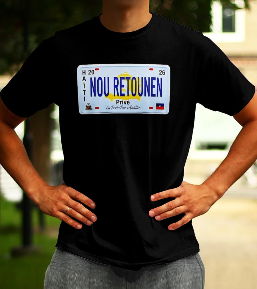 Haïti Nou Retounen Prive 2026 La Perle Des Antilles T-Shirt