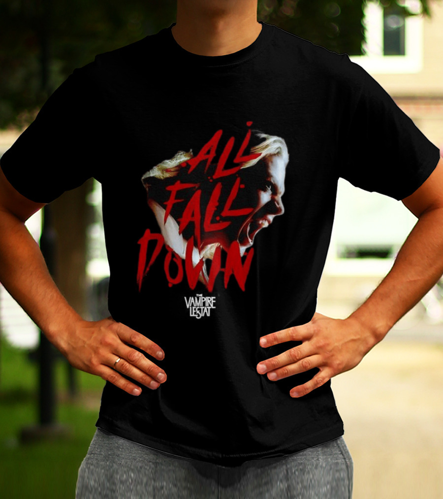 All Fall Down The Vampire Lestat T-Shirt