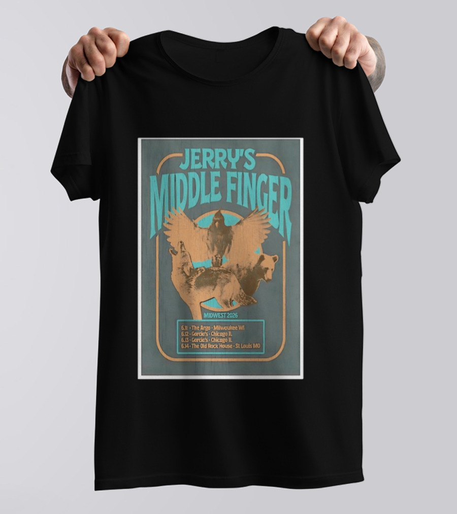 Jerry's Middle Finger Midwest 2026 Milwaukee Chicago St Louis Tour Dates T-Shirt