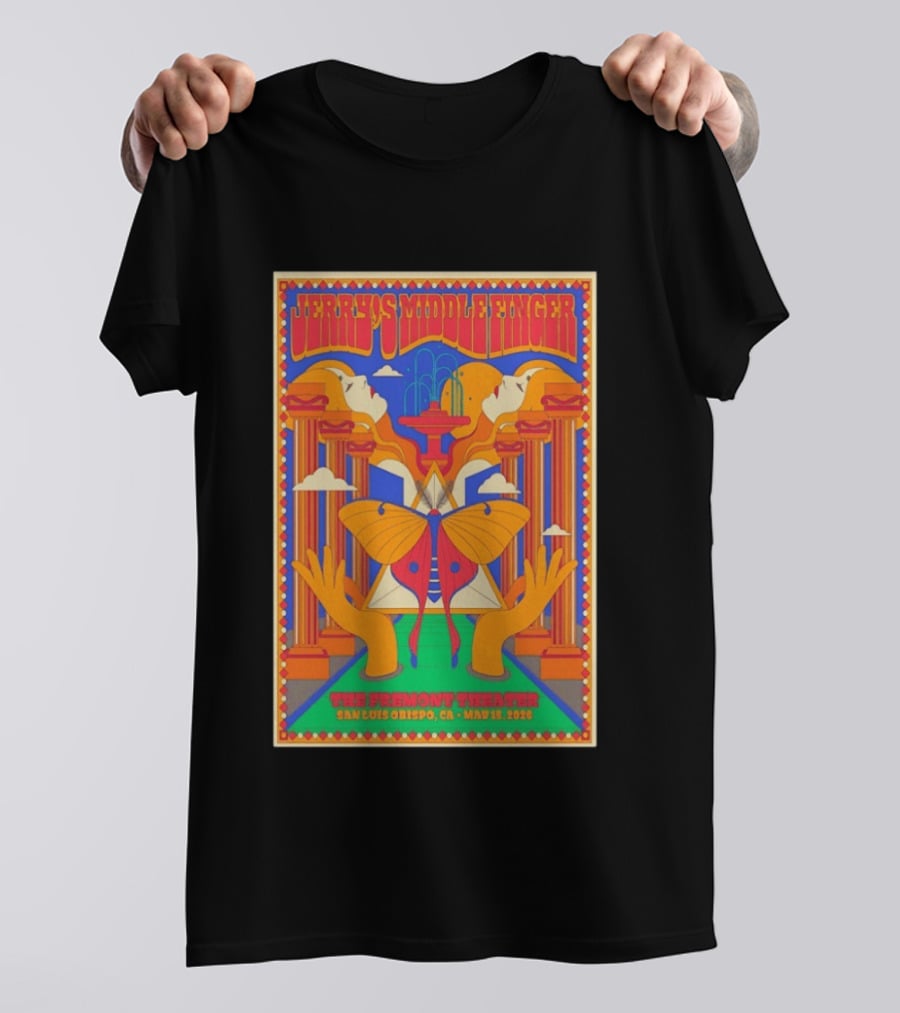 Jerry's Middle Finger The Fremont Theater San Luis Obispo CA May 15 2026 Psychedelic With Column And Faces T-Shirt
