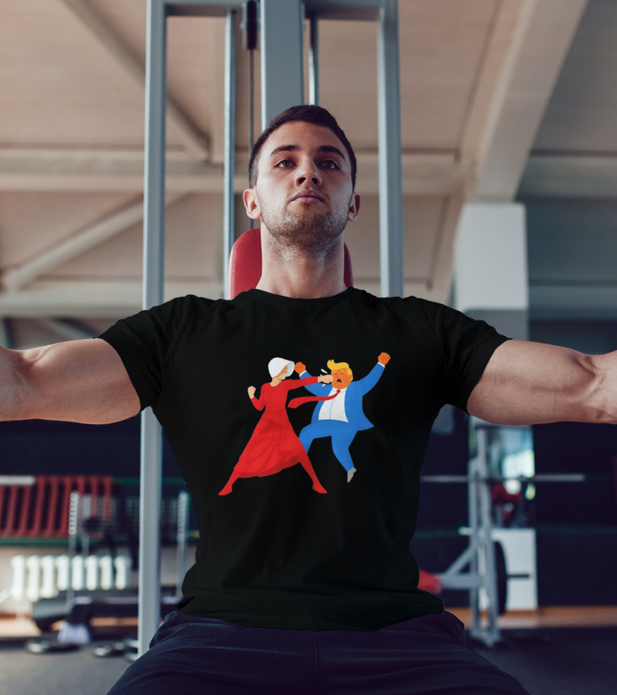 The Handmaid's Tale Punch Donald Trump Political Satire Meme T-Shirt