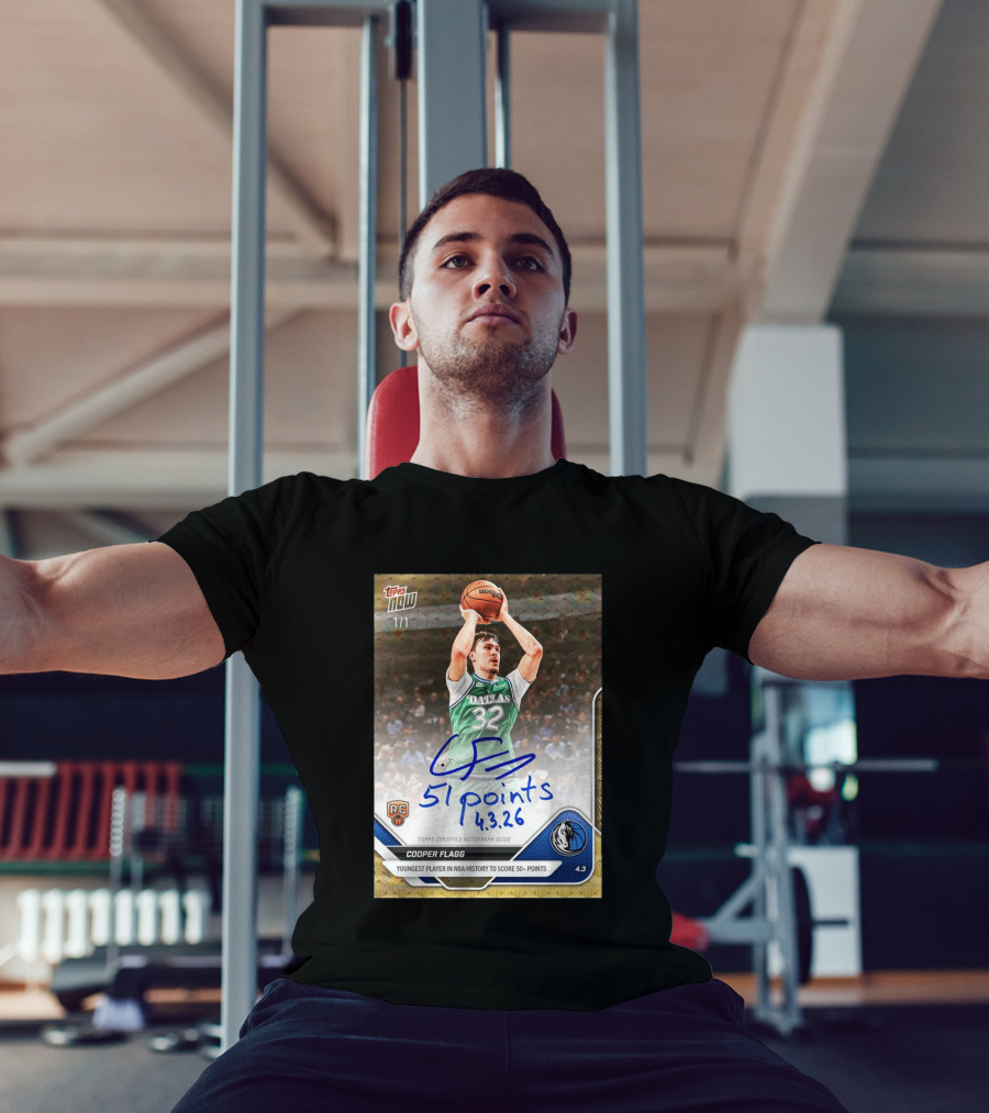 Topps Now Cooper Flagg 51 Points Youngest NBA History Dallas Mavericks Rookie Card T-Shirt