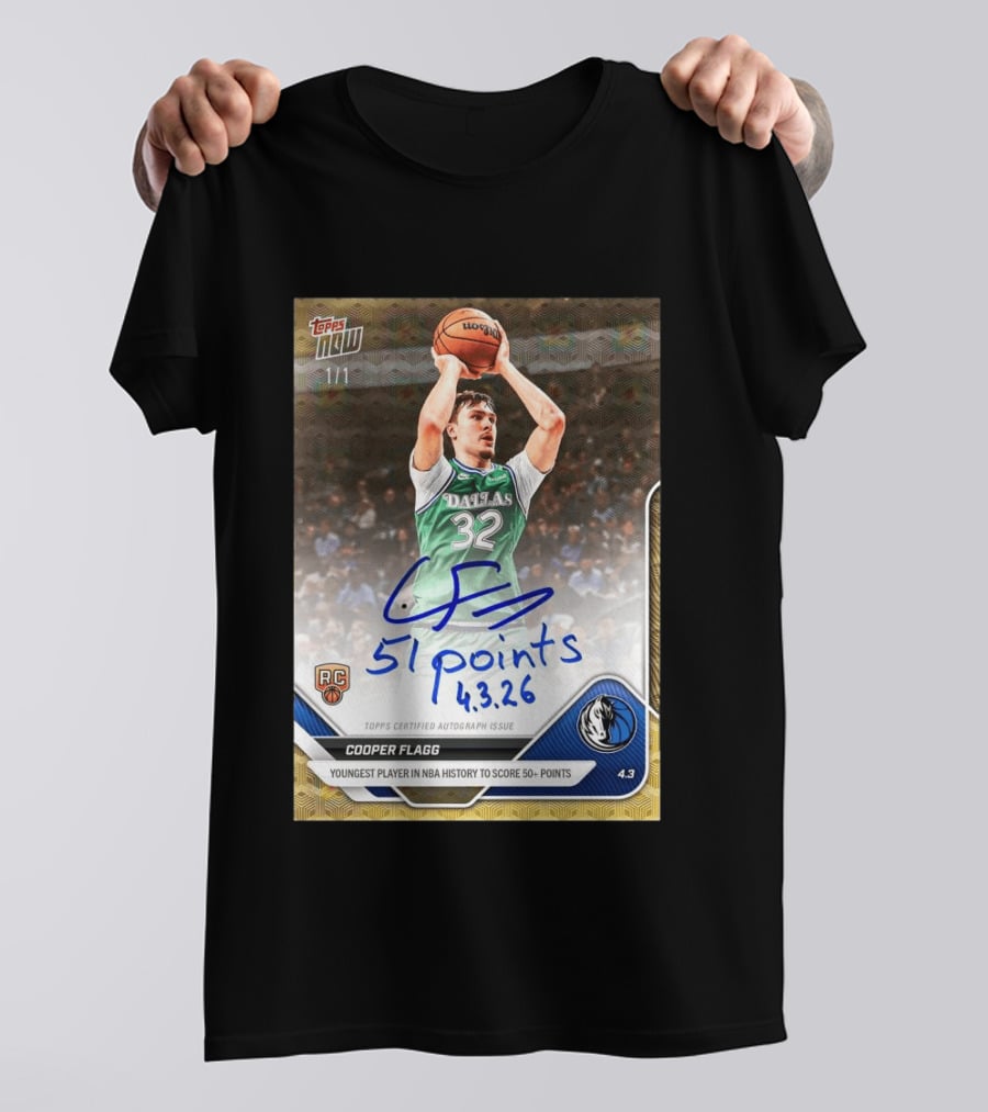 Topps Now Cooper Flagg 51 Points Youngest NBA History Dallas Mavericks Rookie Card T-Shirt