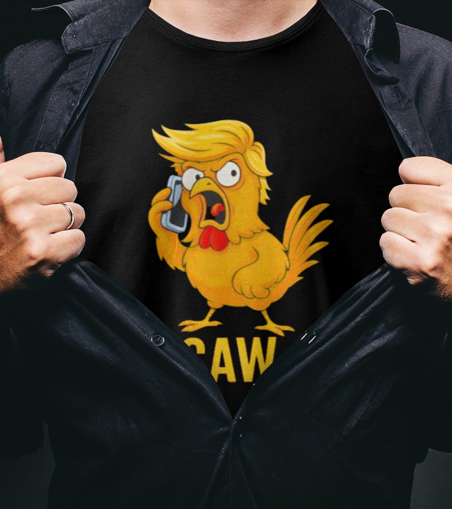 F Caw F Trump Chicken Cartoon Phone T-Shirt