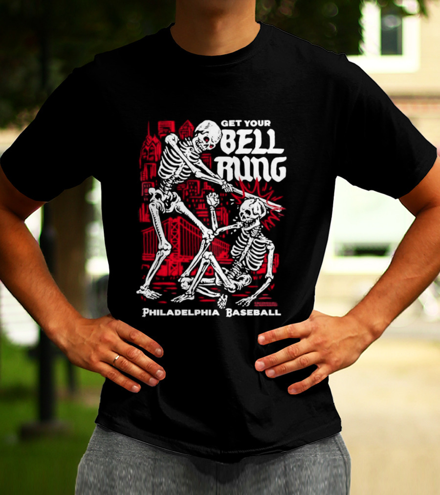 Get Your Bell Rung Philadelphia Baseball Skeleton T-Shirt