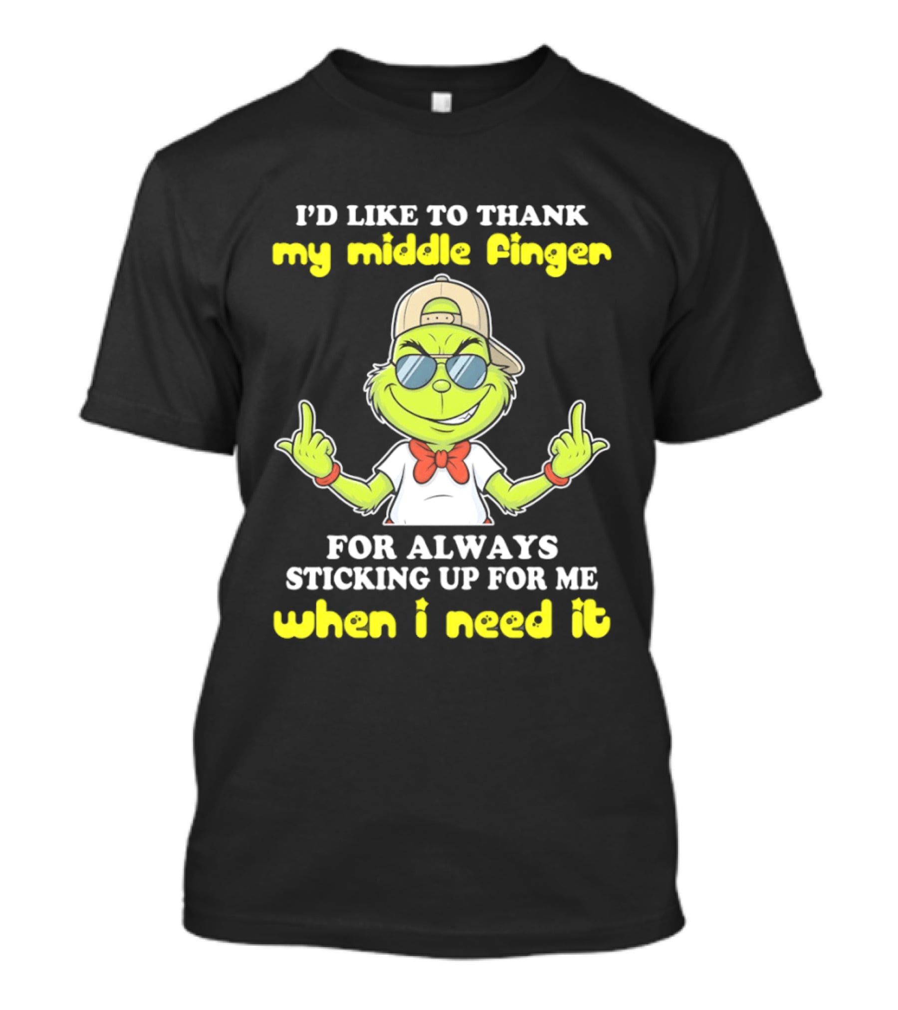 Grinch Middle Finger Thanks Always Sticking Up When Needed T-Shirt