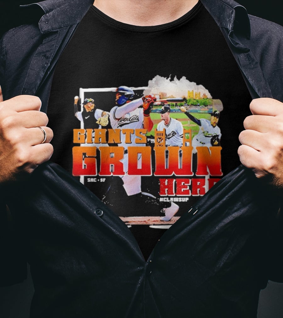Sacramento River Cats 2025 Giants Grown Here ClawsUp T-Shirt