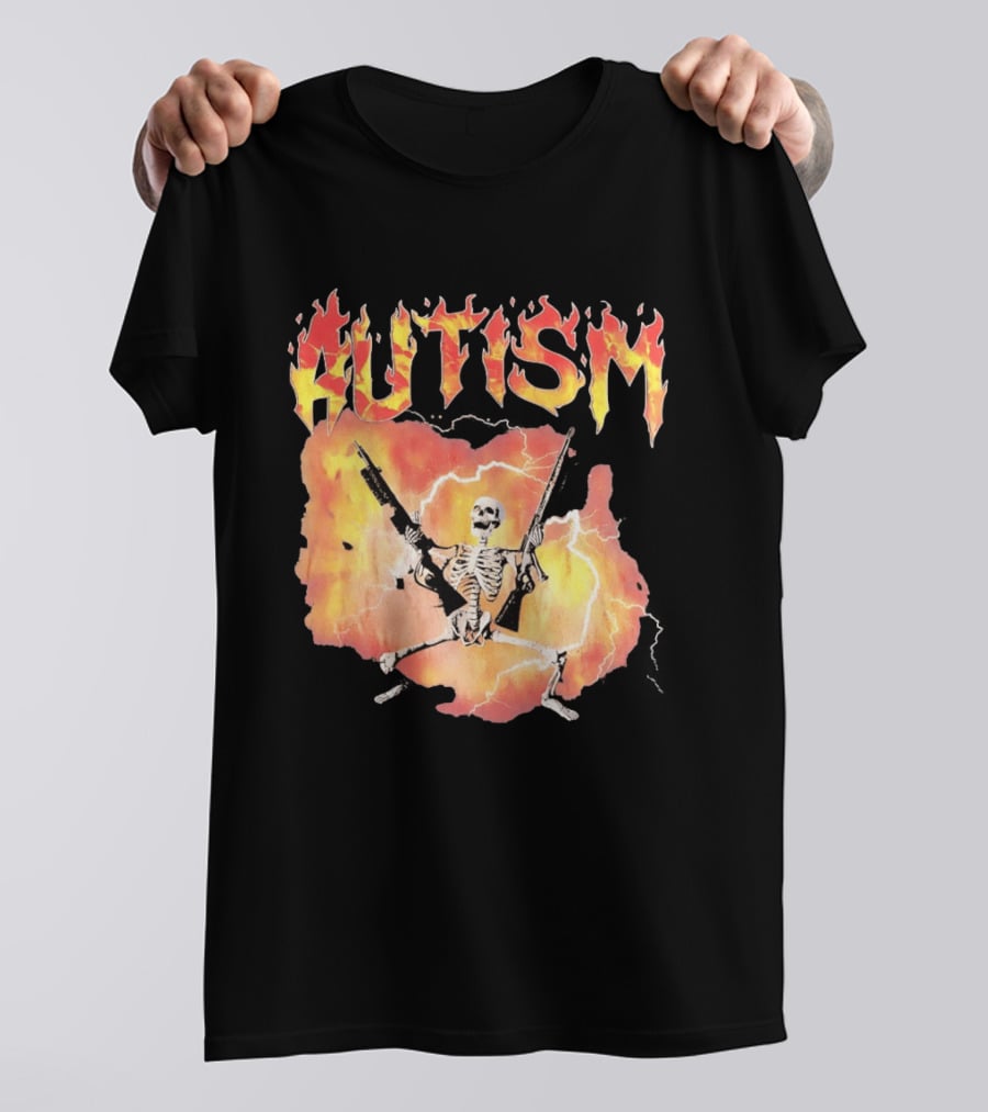 Autism Flaming Skeleton Meme Guns Edgy Fire T-Shirt