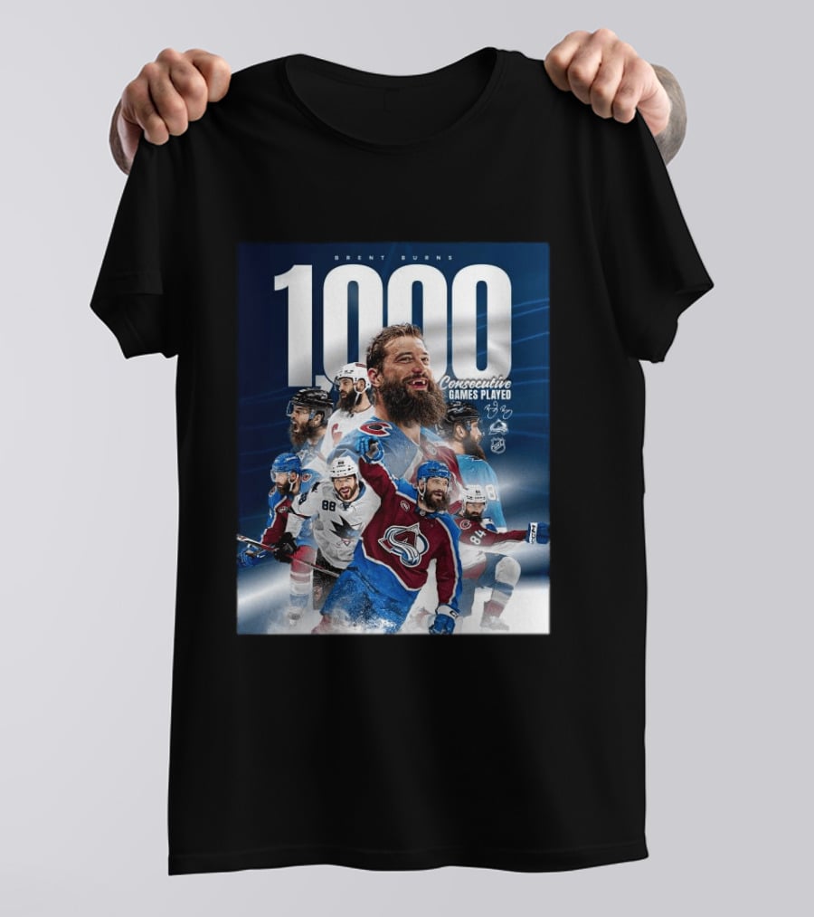 Brent Burns 1000 Consecutive NHL Games Played Colorado Avalanche San Jose Sharks T-Shirt