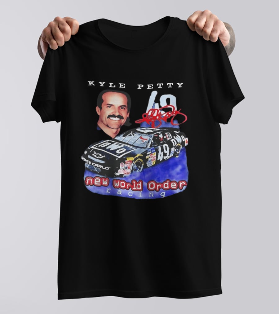 Kyle Petty New World Order NWO Racing Monte Carlo 49 NASCAR T-Shirt