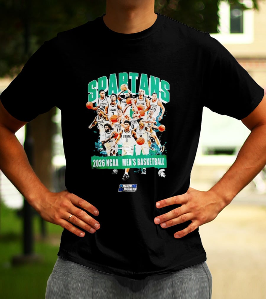 Spartans 2026 NCAA March Madness Men's Basketball Team Michigan State T-Shirt