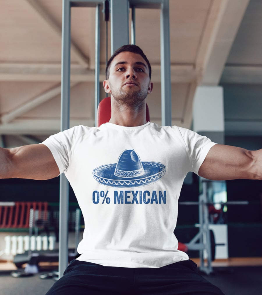 0% Mexican Sombrero Cinco De Mayo T-Shirt