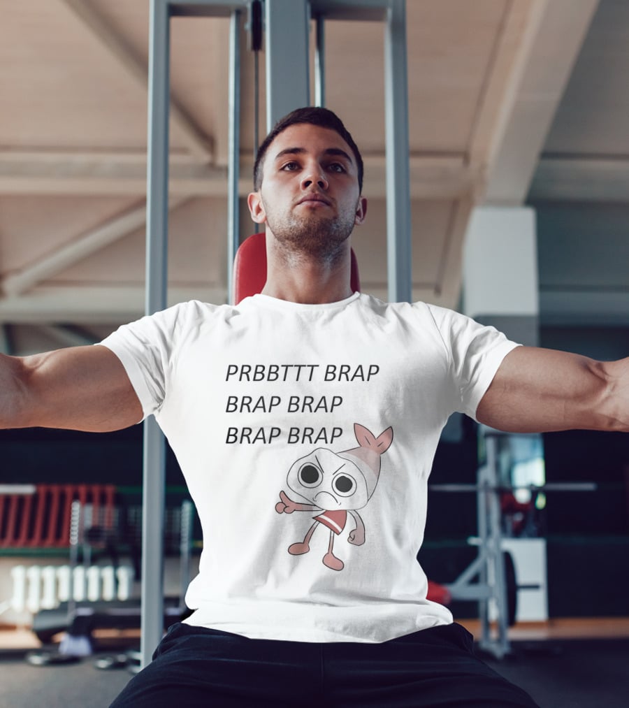 Shrimpo Prbbttt Brap Brap Cartoon Character Fun Phrase T-Shirt