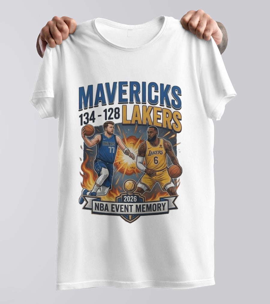 Mavericks 134 Lakers 128 NBA 2026 Event Memory T-Shirt