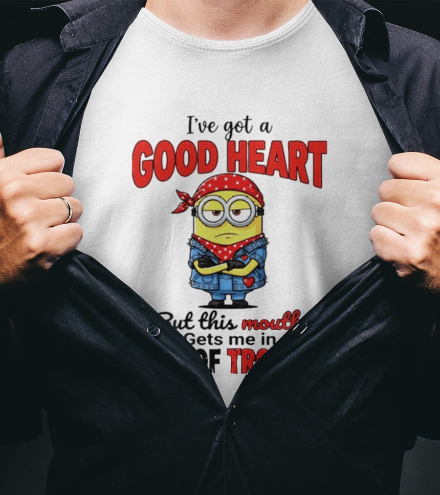 Minion I've Got A Good Heart But This Mouth Gets Me In Lots Of Trouble T-Shirt