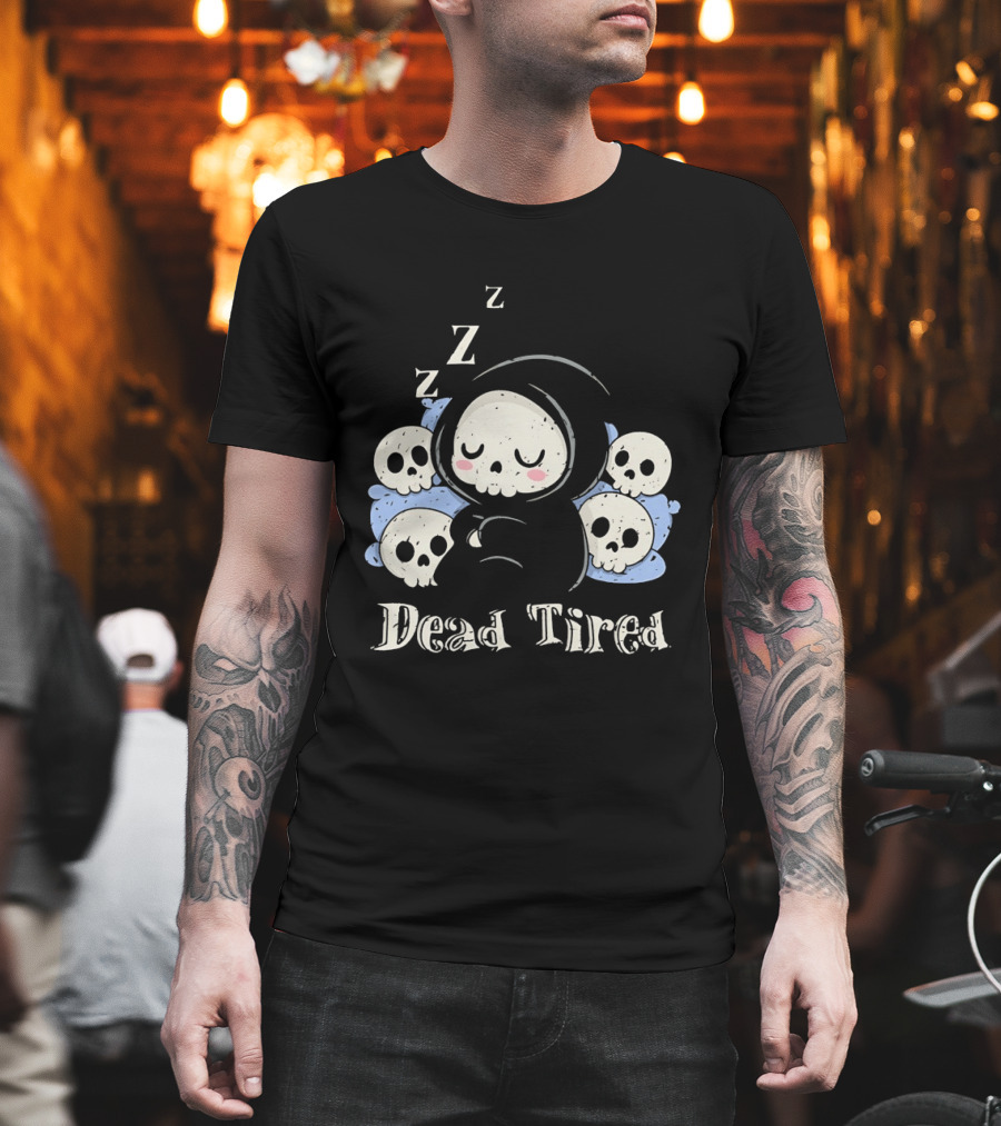 Grim Reaper Sleeping Among Skulls Dead Tired With ZZZ T-Shirt